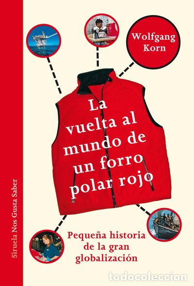 Libros: La vuelta al mundo de un forro polar rojo- 9788415937753