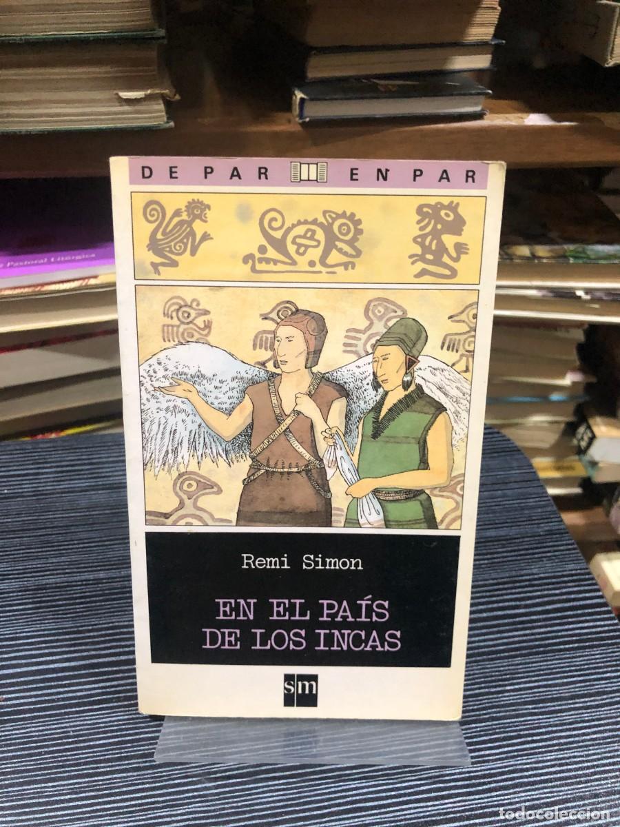 Livres: En el pa&iacute;s de los incas Remi Simon