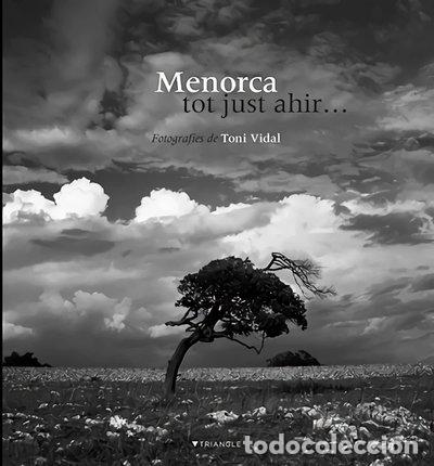 Libros: Menorca, tot just ahir- 9788489815698