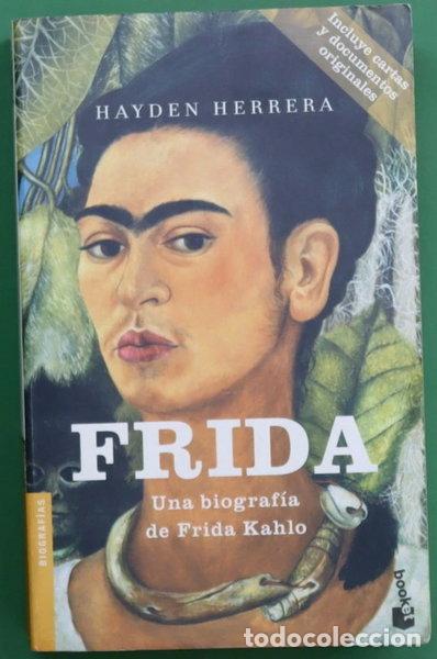 Libros: Frida, una biograf&iacute;a de Frida Kahlo- 9788408045809