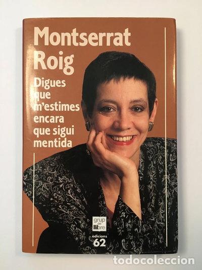 Libros: Digues que m'estimes encara que sigui mentida- 9788429732818