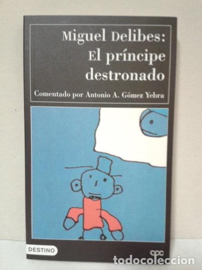 books: El pr&iacute;ncipe destronado- 9788423329441