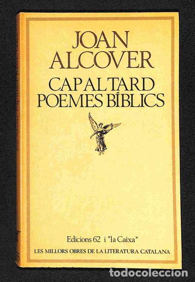 Libros: Cap al tard. Poemes b&iacute;blics- 9788429716856