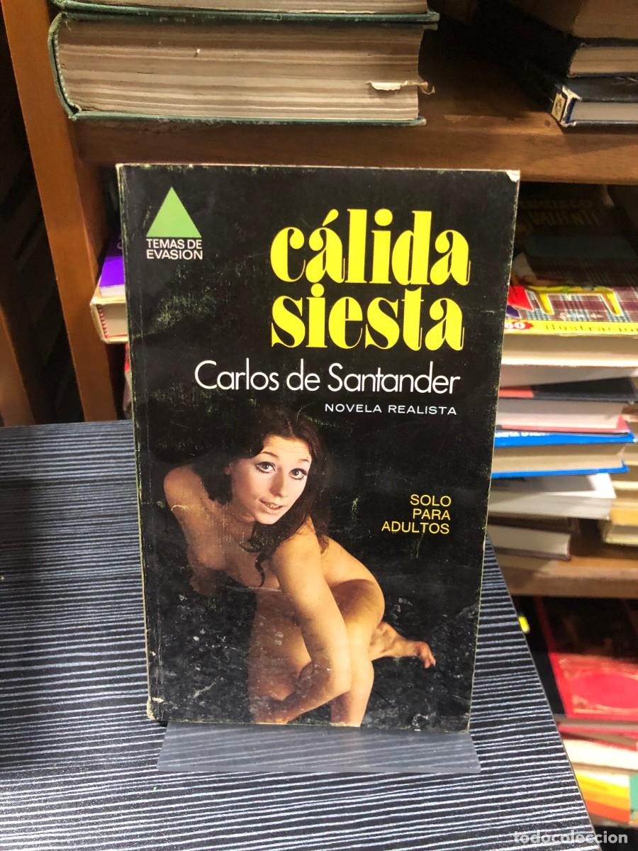 Libros: C&aacute;lida siesta Carlos de Santander