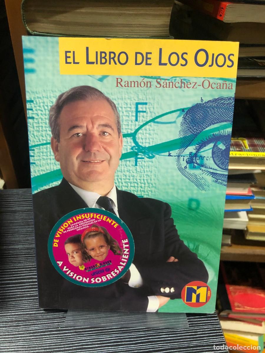 Libros: El libro de los ojos Ram&oacute;n S&aacute;nchez-Oca&ntilde;a