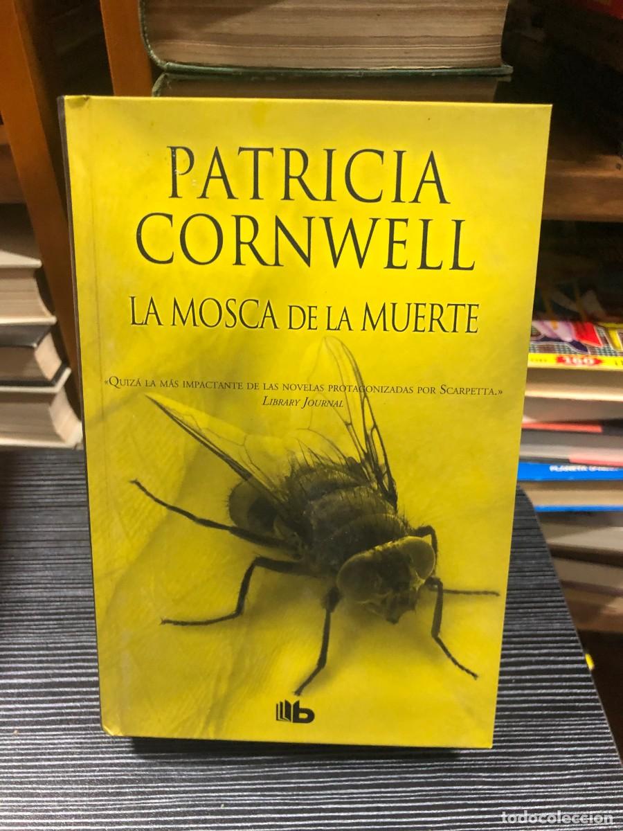 Libros: La mosca de la muerte Patricia Cornwell