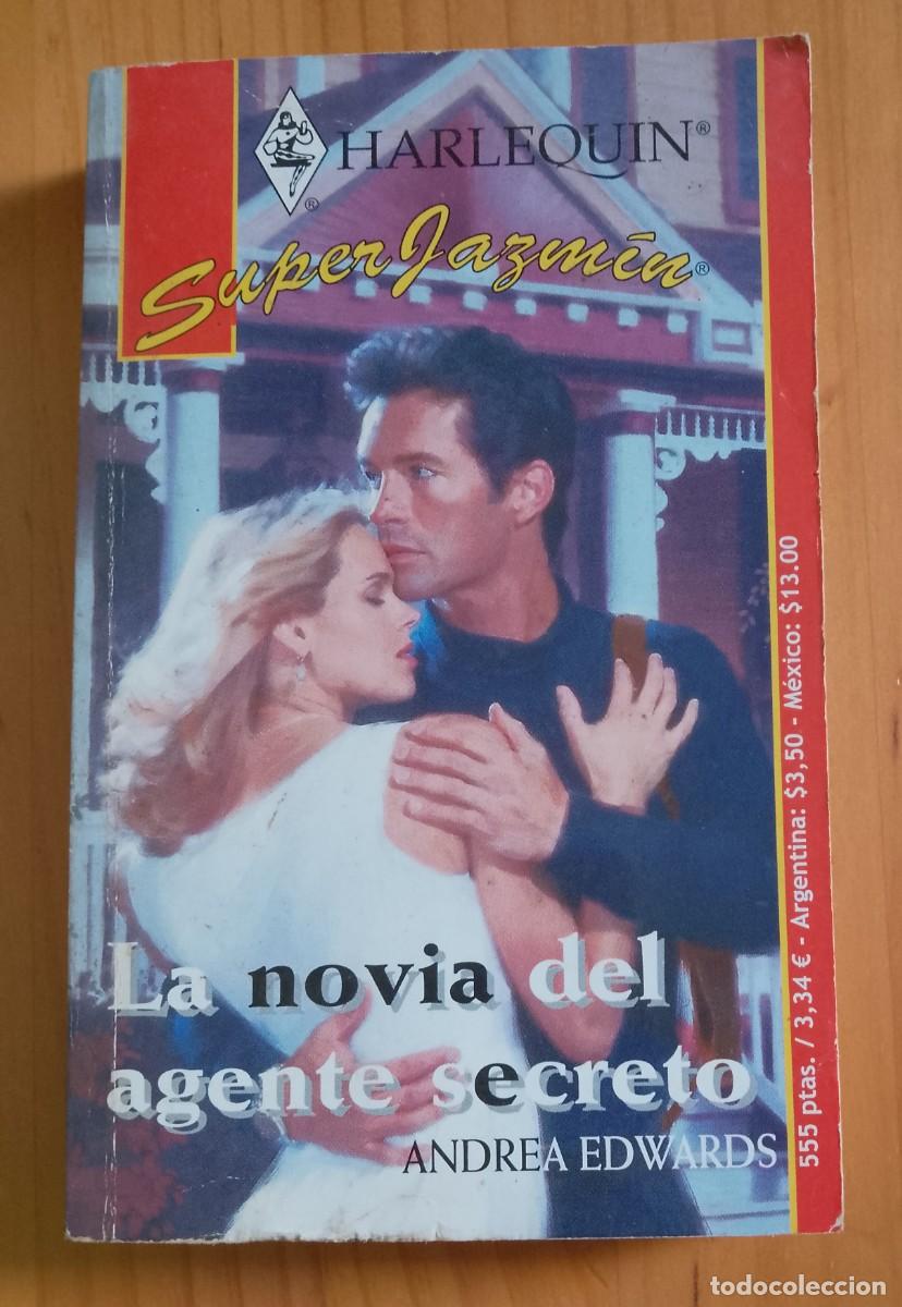 Libros: LA NOVIA DEL AGENTE SECRETO - ANDREA EDWARDS