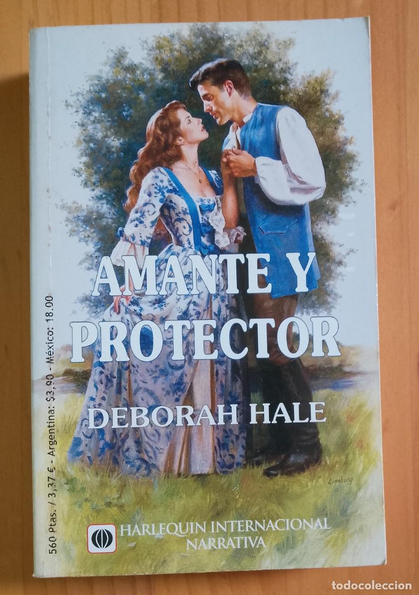 Libros: AMANTE Y PROTECTOR - DEBORAH HALE