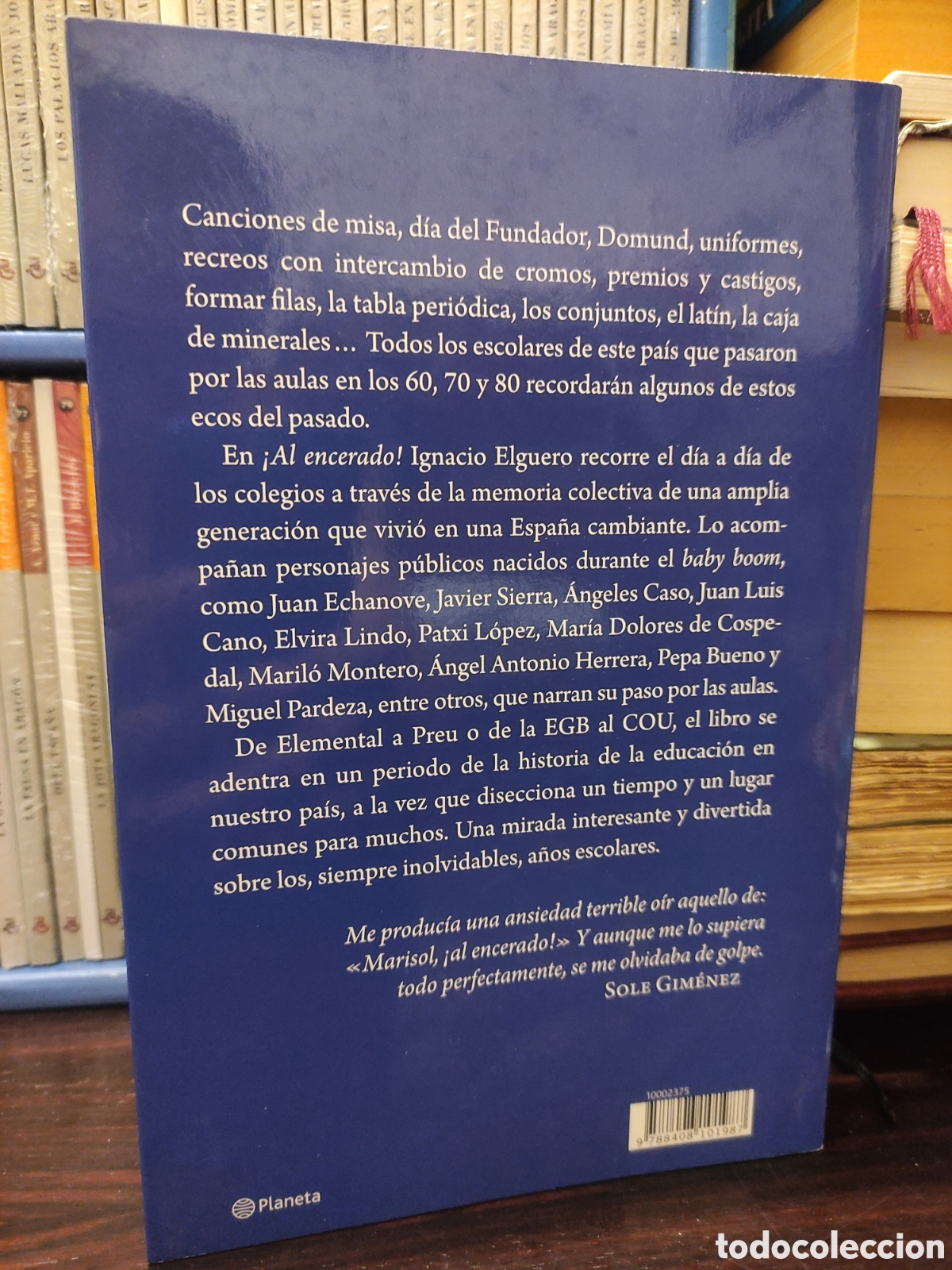 Libros: AL ENCERADO - Ignacio Elguero. Planeta 2011 - Foto 14