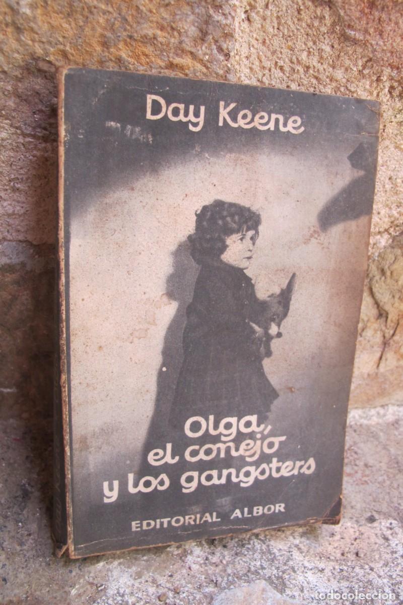 Libros: OLGA, EL CONEJO Y LOS GANGSTERS. DAY KEENE. EDITORIAL ALBOR