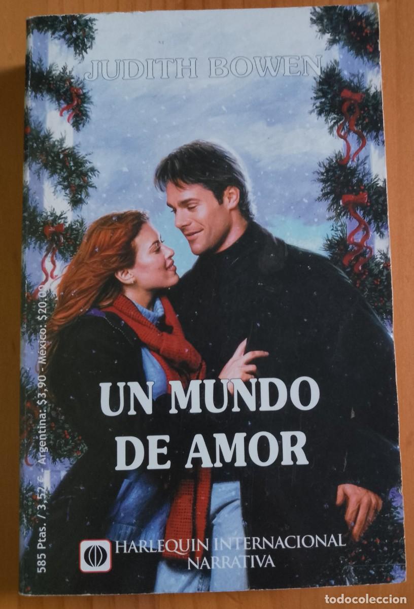 Libros: UN MUNDO DE AMOR - JUDITH BOWEN