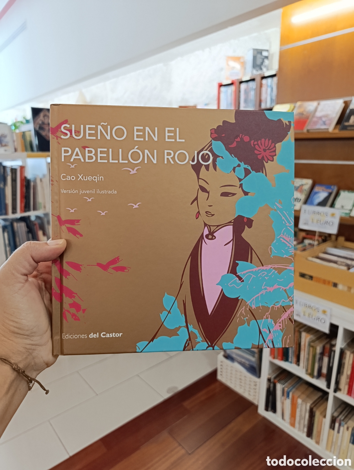 Libros: CAO XUEQIN: &rdquo;SUE&Ntilde;O EN EL PABELL&Oacute;N ROJO&rdquo; (VERSI&Oacute;N JUVENIL ILUSTRADA)