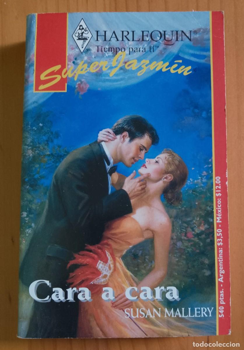 Libros: CARA A CARA - SUSAN MALLERY