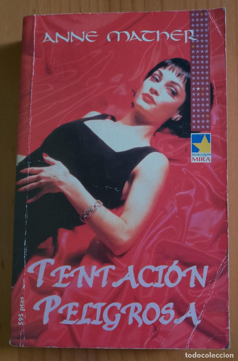 Libros: TENTACION PELIGROSA - ANNE MATHER
