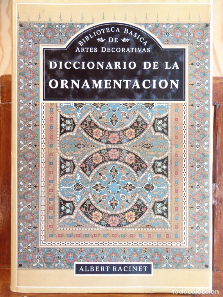 Libros: DICCIONARIO DE LA ORNAMENTACI&Oacute;N - ALBERT RACINET