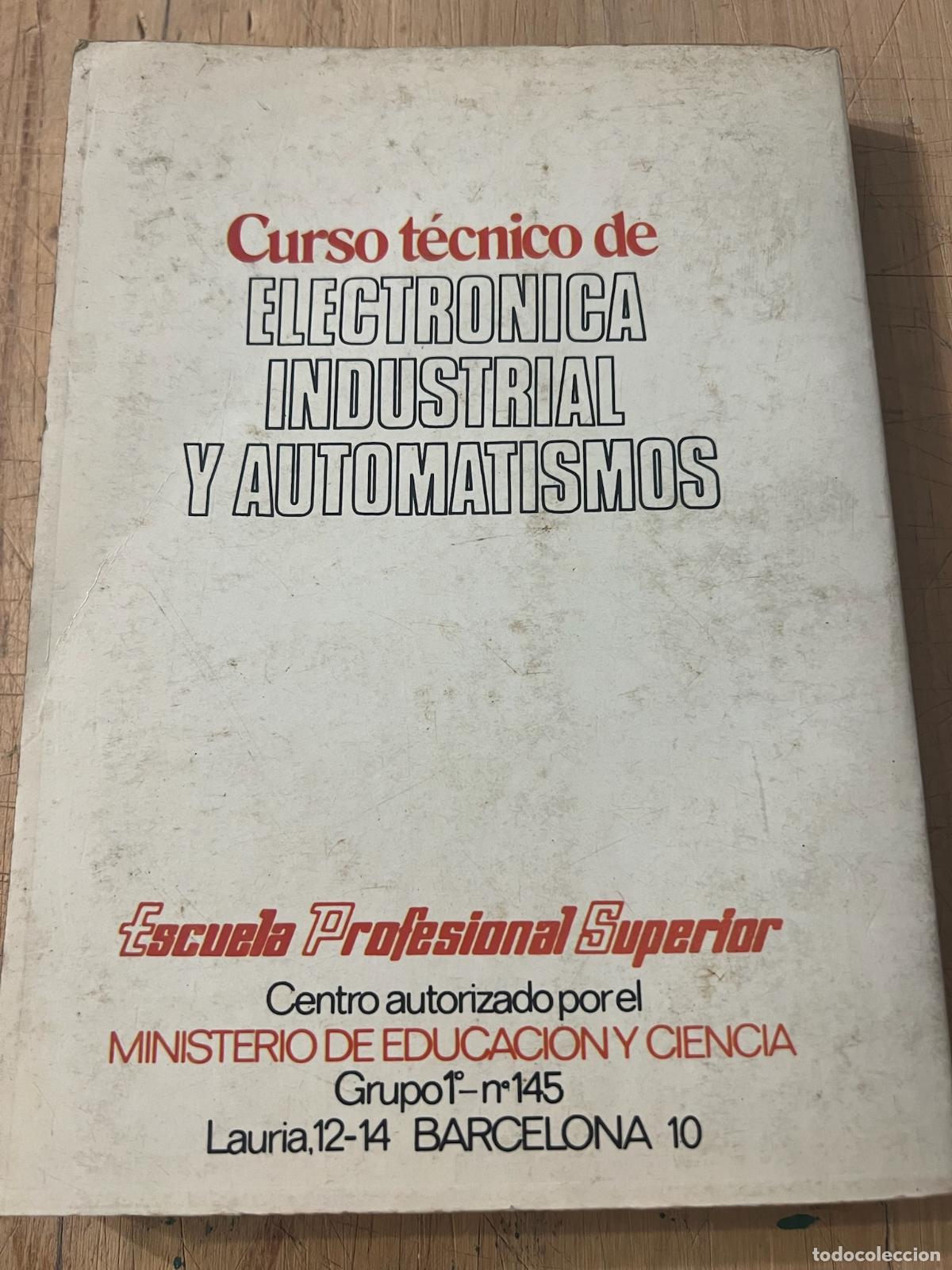 Libros: Electronica industrial y automatismos. Grupo 5&ordm;. Circuitos basicos - Foto 7