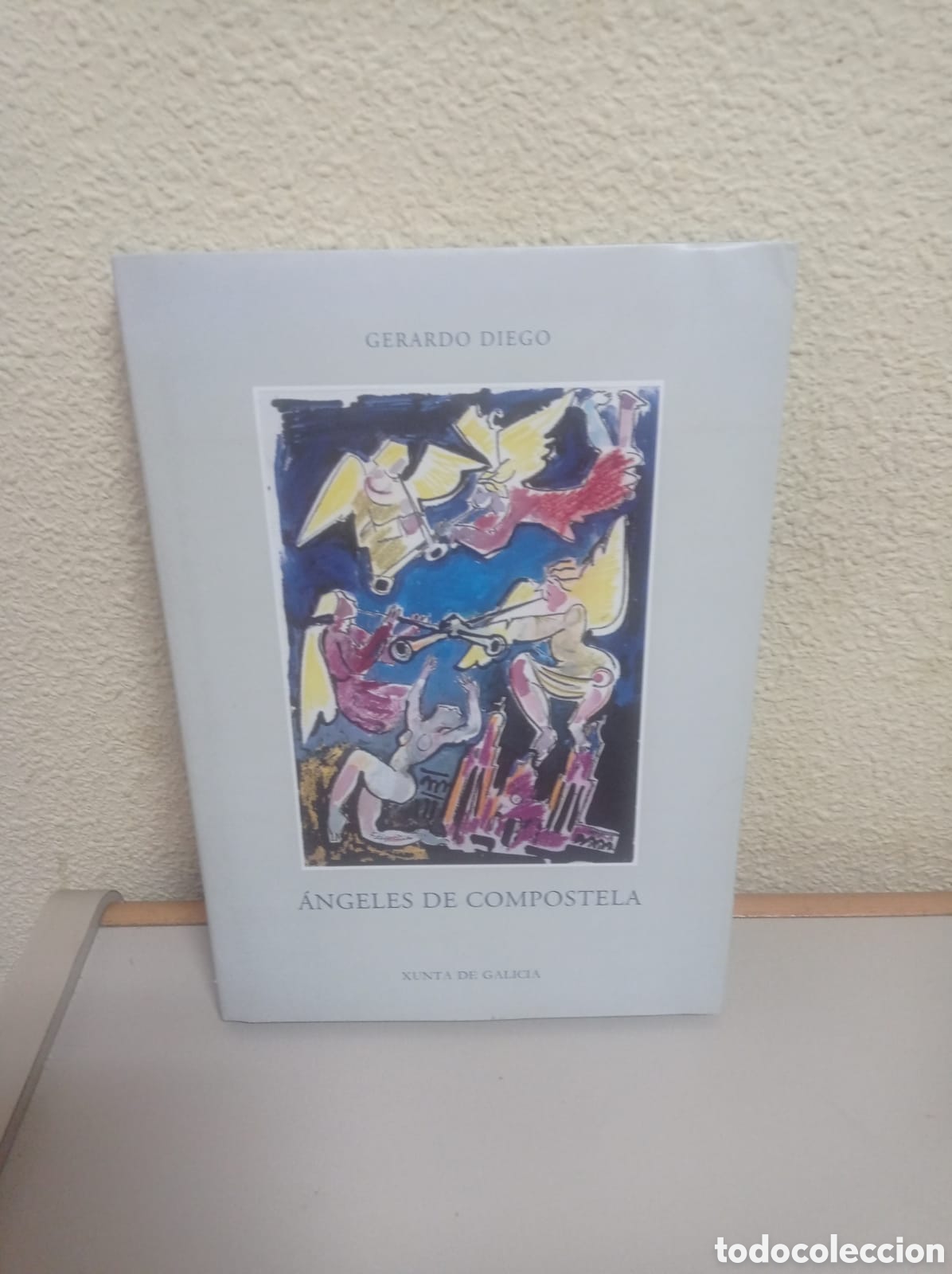 Libros: Angeles de compostela. Xunta de Galicia