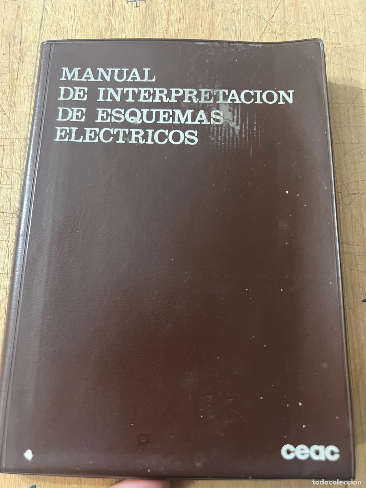 books: Manual de interpretaci&oacute;n de esquemas el&eacute;ctricos - Francisco Ruiz Vassallo