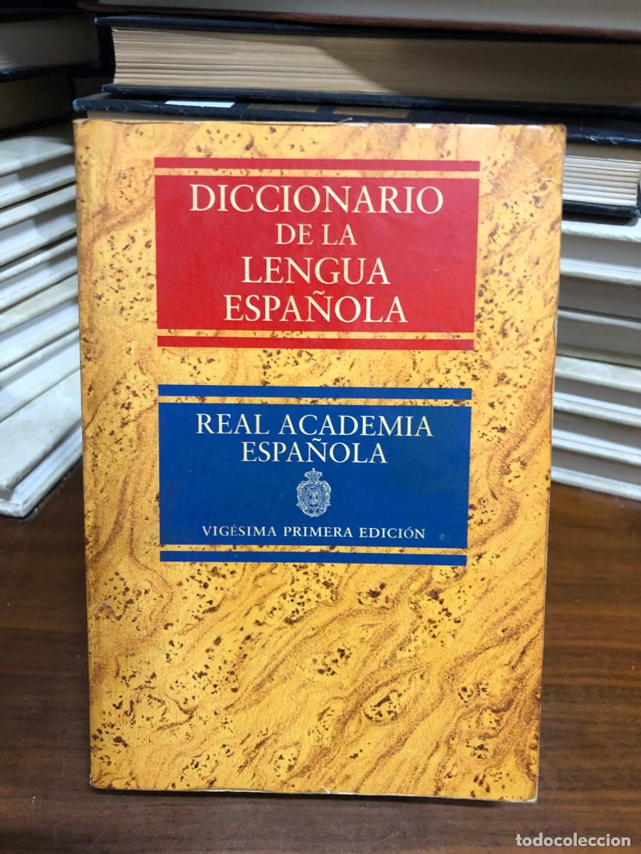 Libros: Diccionario de la lengua espa&ntilde;ola (Vig&eacute;sima primera edici&oacute;n) Real Academia Espa&ntilde;ola