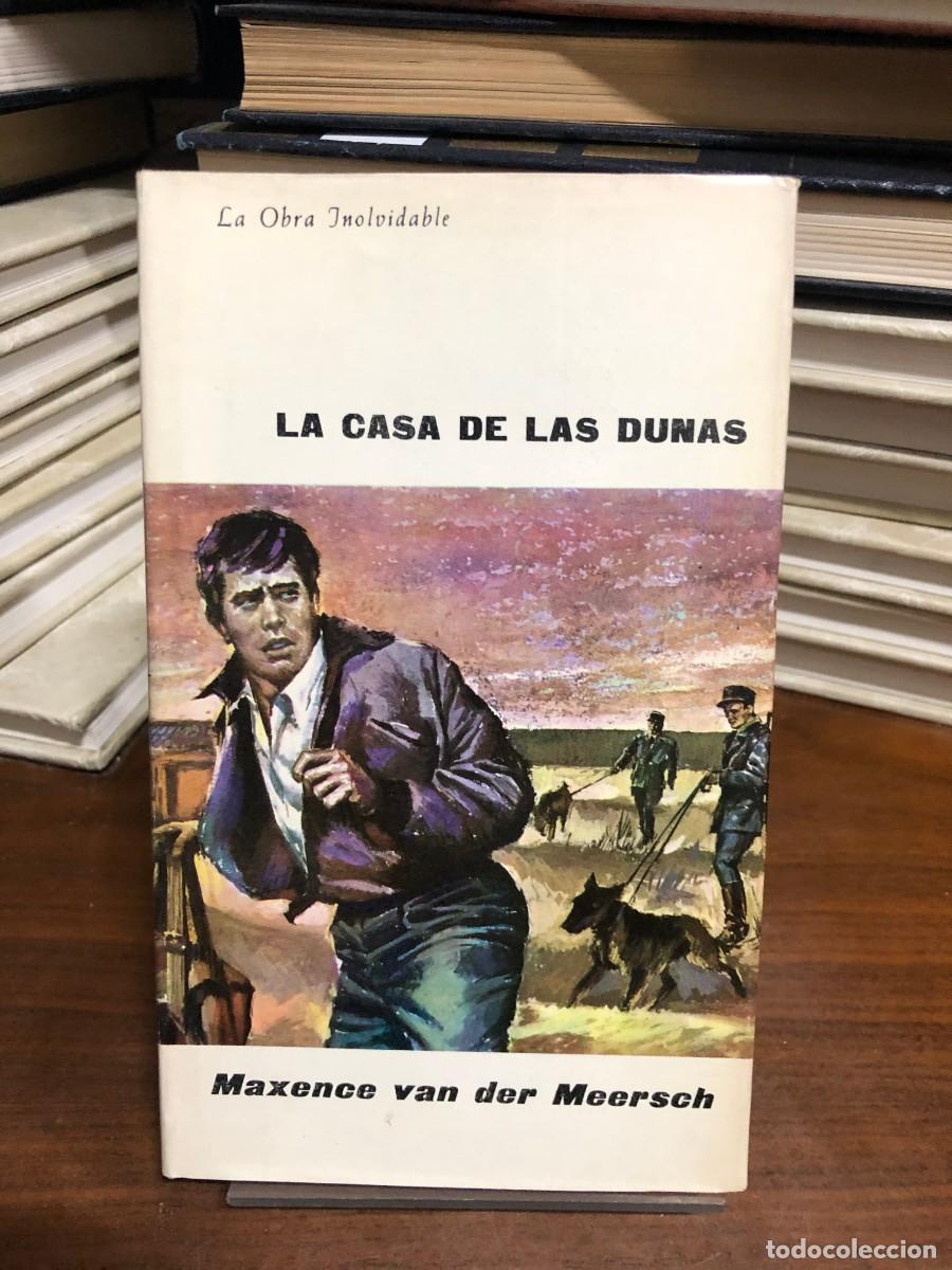 Libros: La casa de las dunas Maxence van der Meersch
