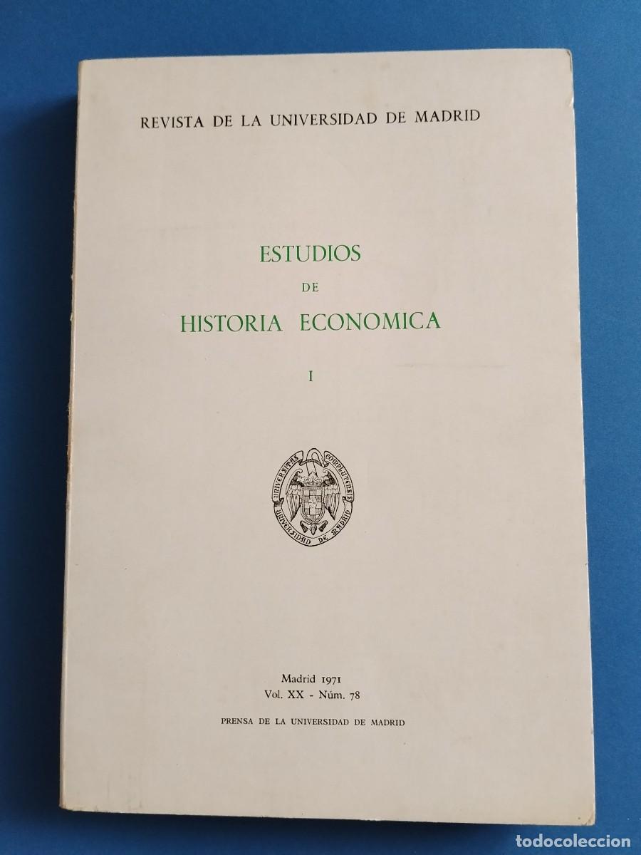 Libros: ESTUDIOS DE HISTORIA ECON&Oacute;MICA ( I ) / Vol. XX - N&uacute;m. 78