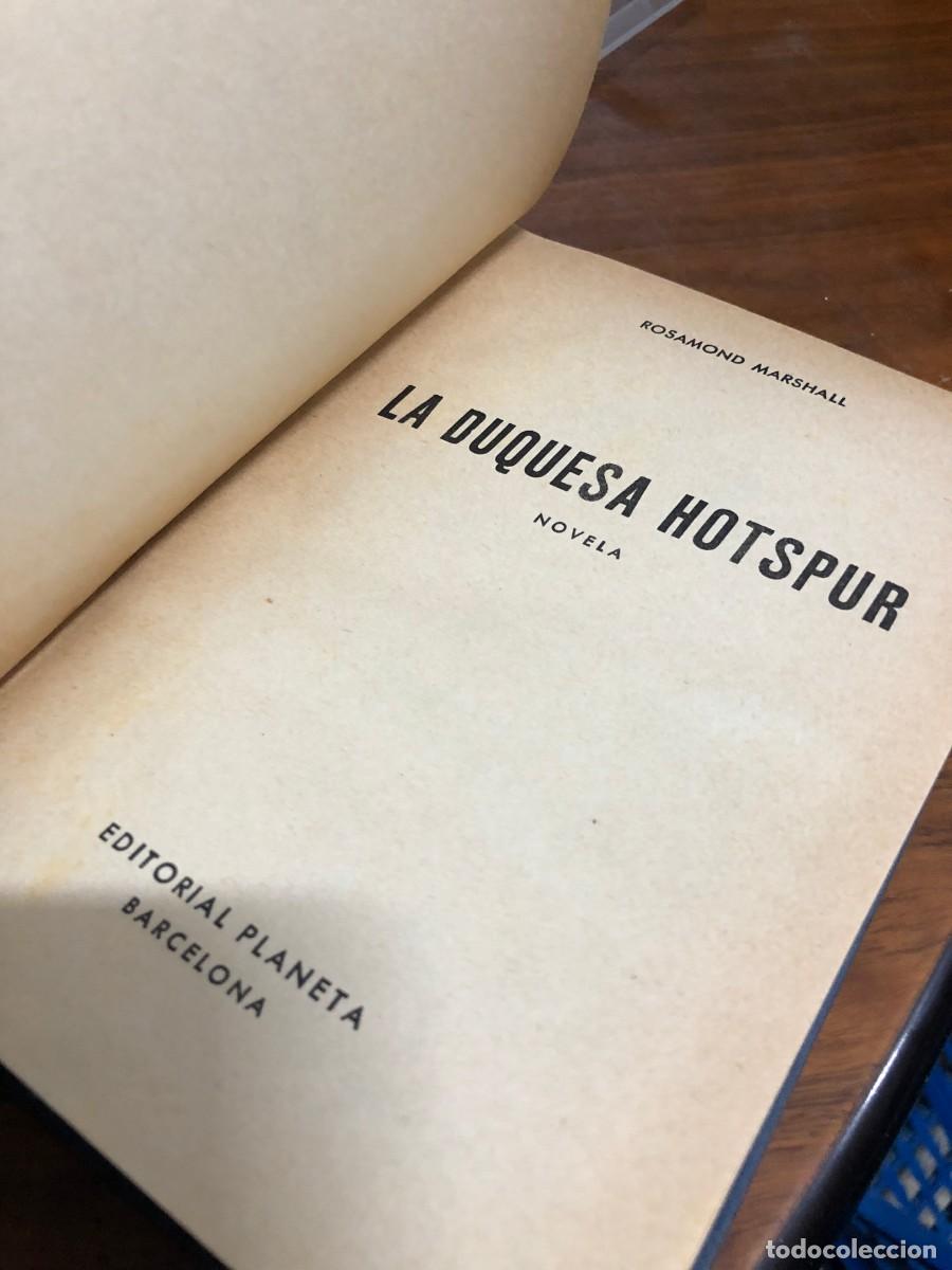 Libros: La duquesa Hotspur Rosamond Marshall (Editorial Planeta) - Foto 2