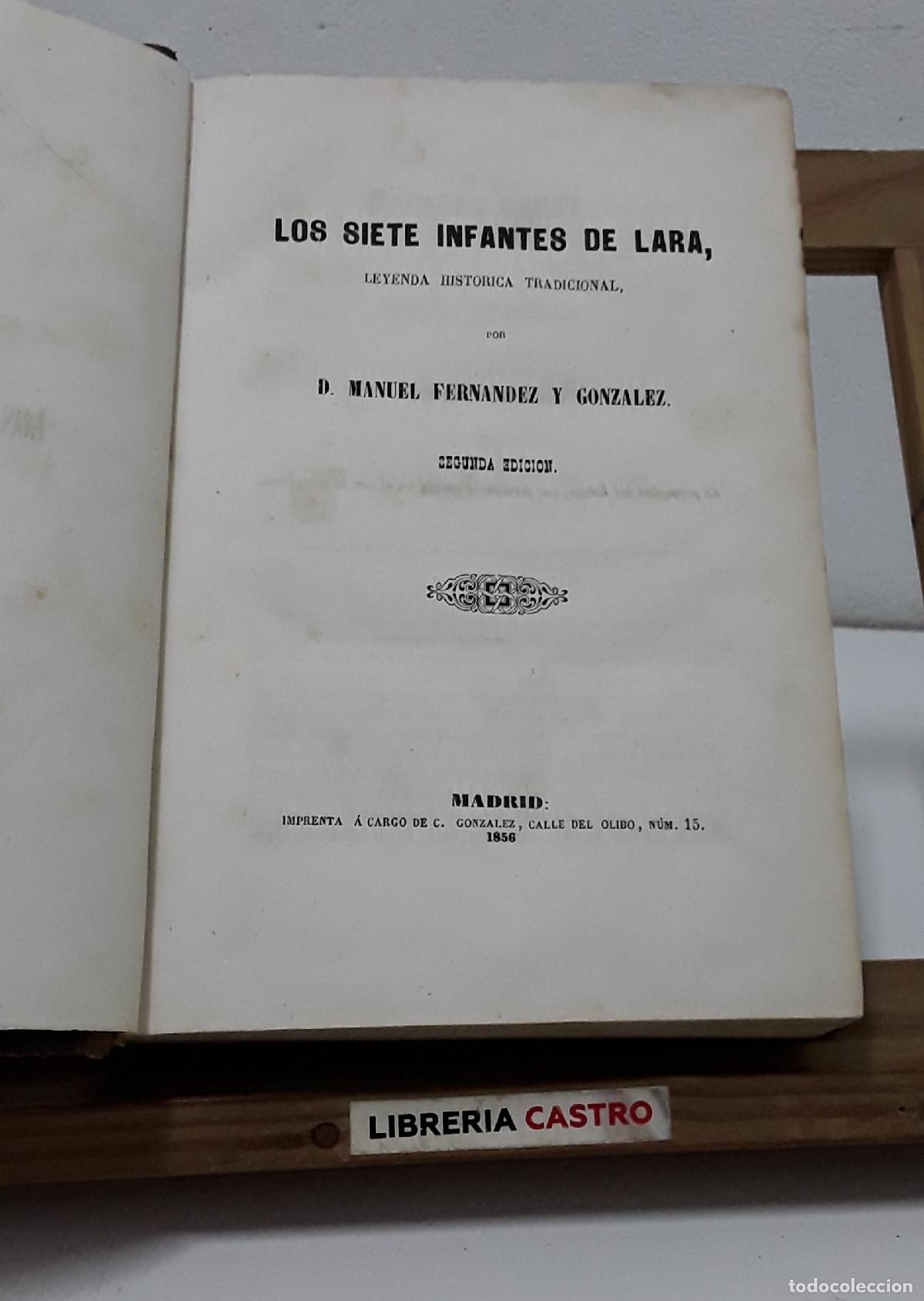 Libros: Los Siete Infantes de Lara y La Cabeza de Don Pedro. 2 t&iacute;tulos en un tomo - Manuel Fern&aacute;ndez Gonz&aacute;le
