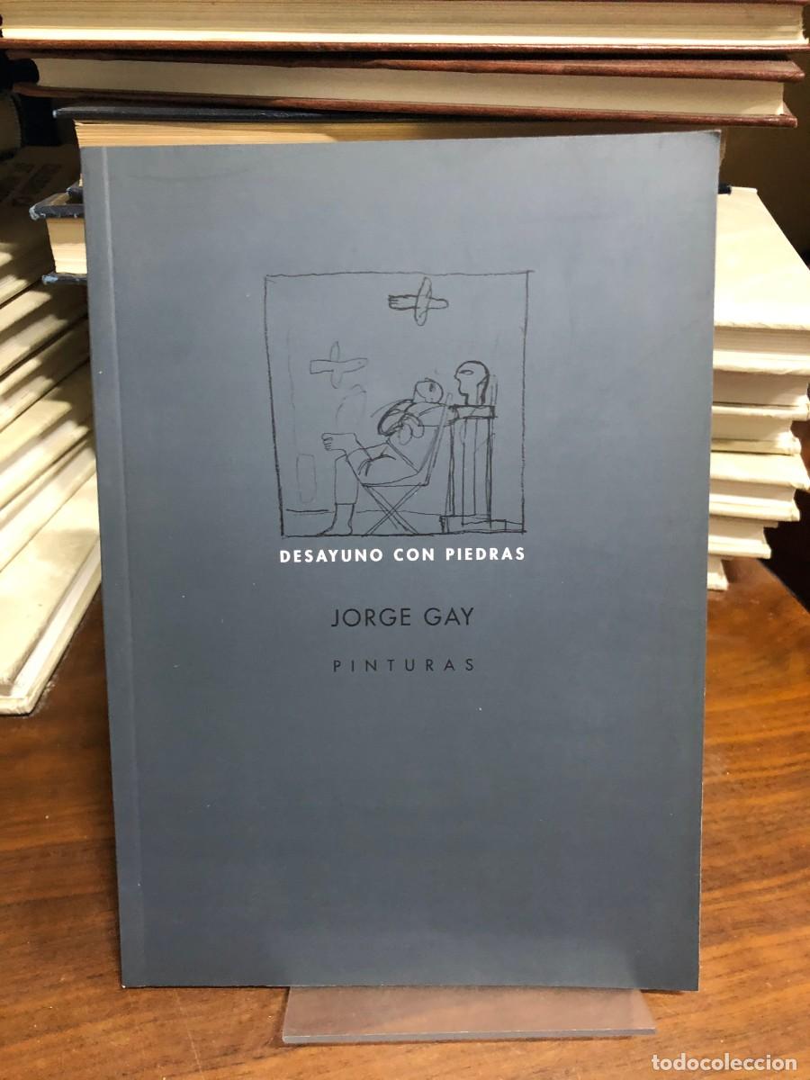 Libros: Desayuno con piedras. Pinturas Jorge Gay