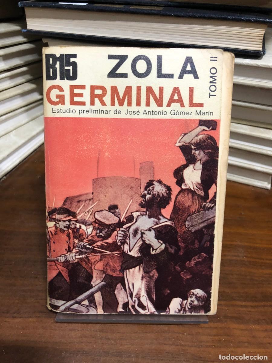 Libros: Germinal (Tomo II) &Eacute;mile Zola (B15 / Ed. Bruguera)