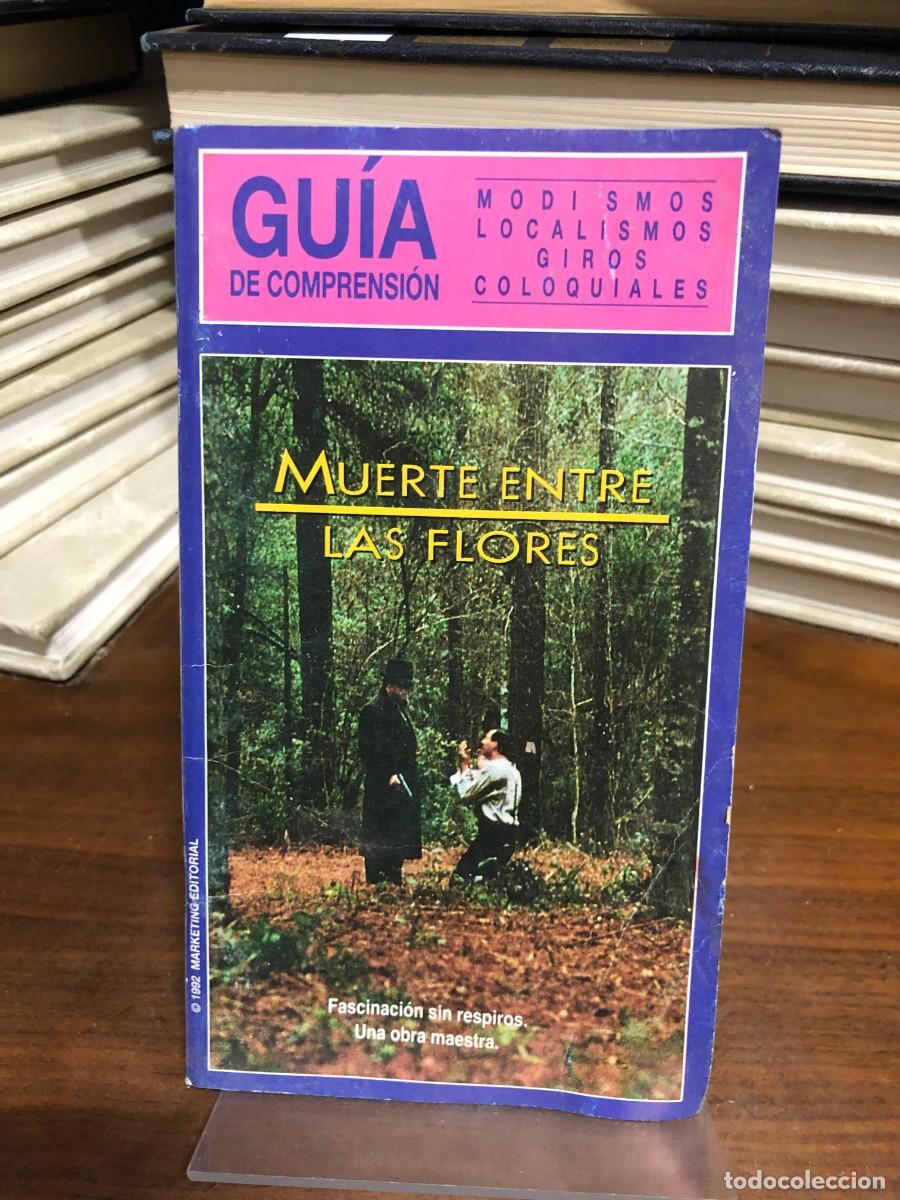 Libros: Muerte entre las flores Gu&iacute;a de comprensi&oacute;n (Marketing Editorial)