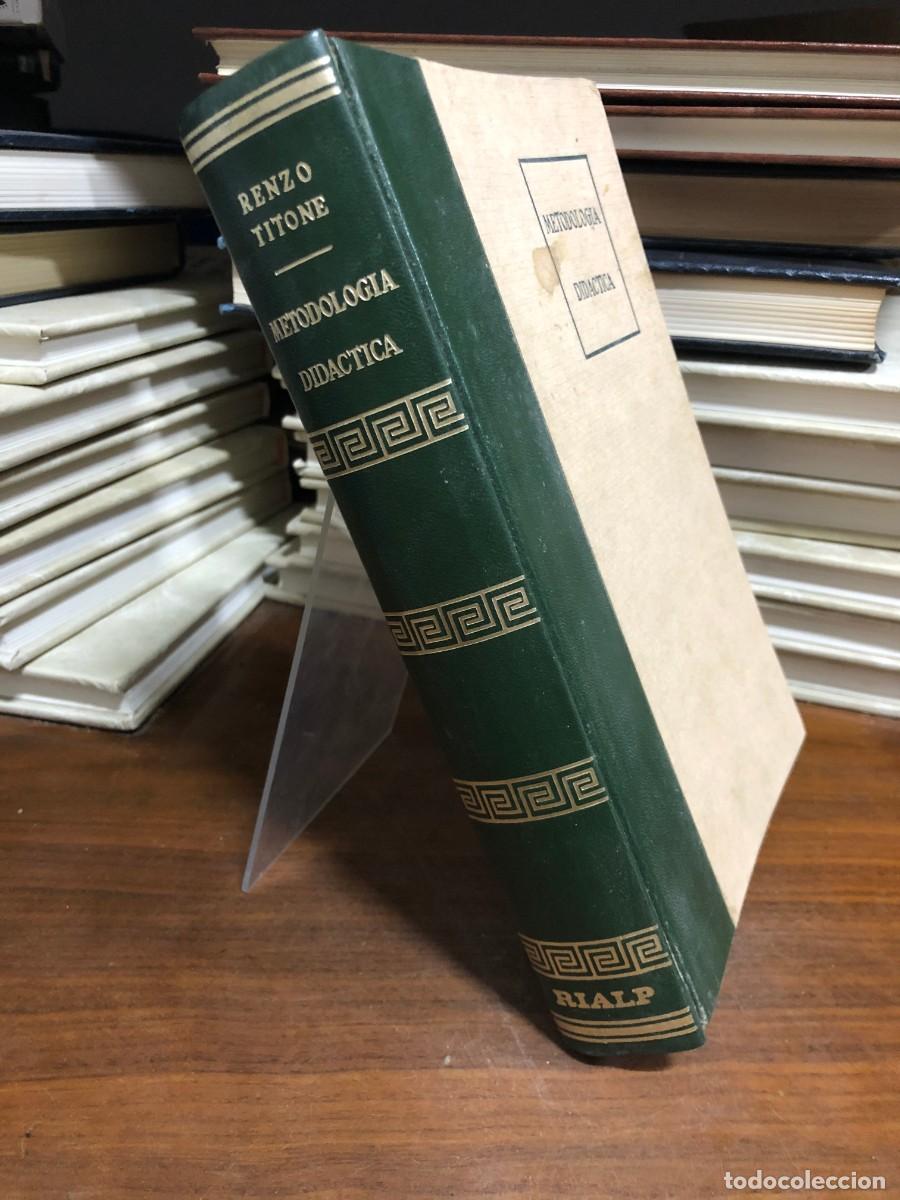 Libros: Metodolog&iacute;a did&aacute;ctica Renzo Titone (Rialp)