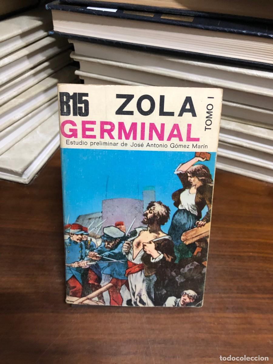 Libros: Germinal (Tomo I) &Eacute;mile Zola (B15)