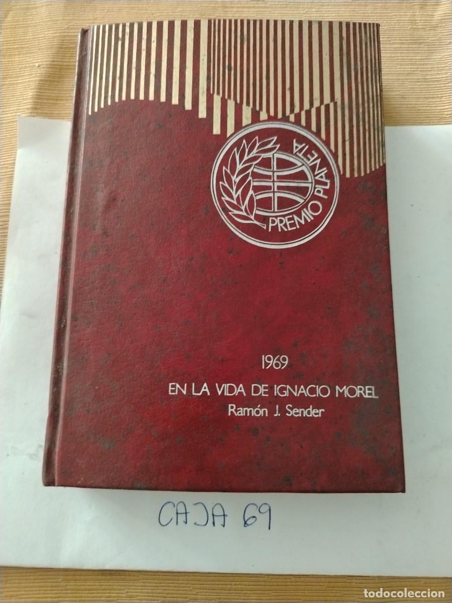 Libros: Libro en la vida de Ignacio morel, 1969, ram&oacute;n j sender