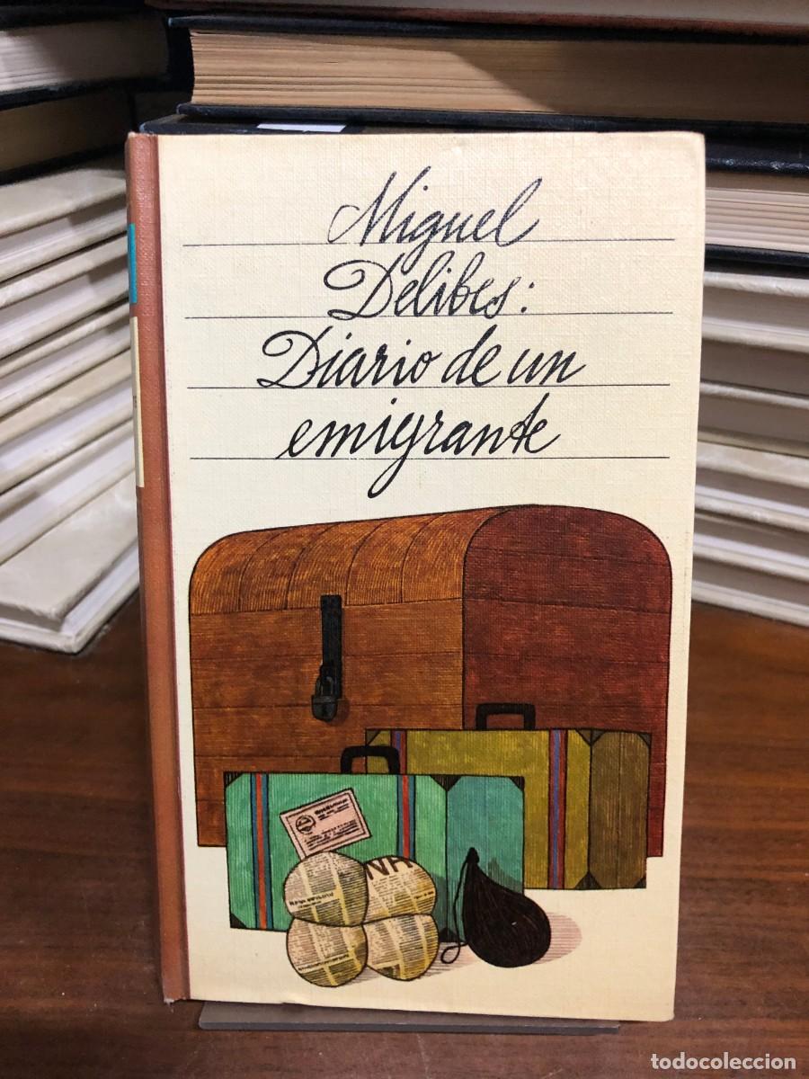 Libros: Diario de un emigrante Miguel Delibes