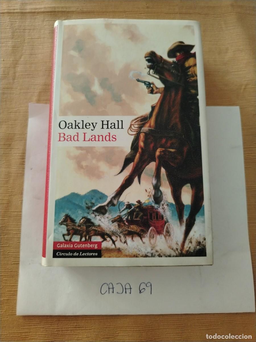Libros: Libro Oakley hall, bad lands