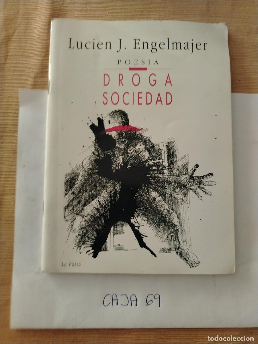 Libros: Libro droga sociedad poes&iacute;a, lucien j engelmajer