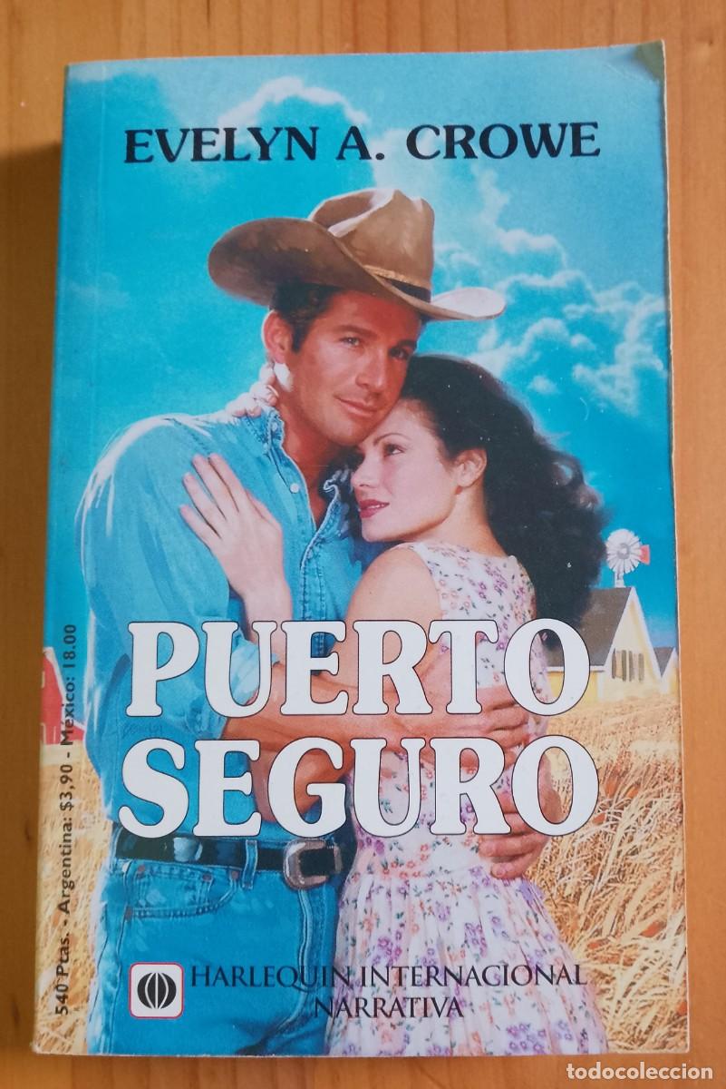 Libros: PUERTO SEGURO - EVELYN A. CROWE