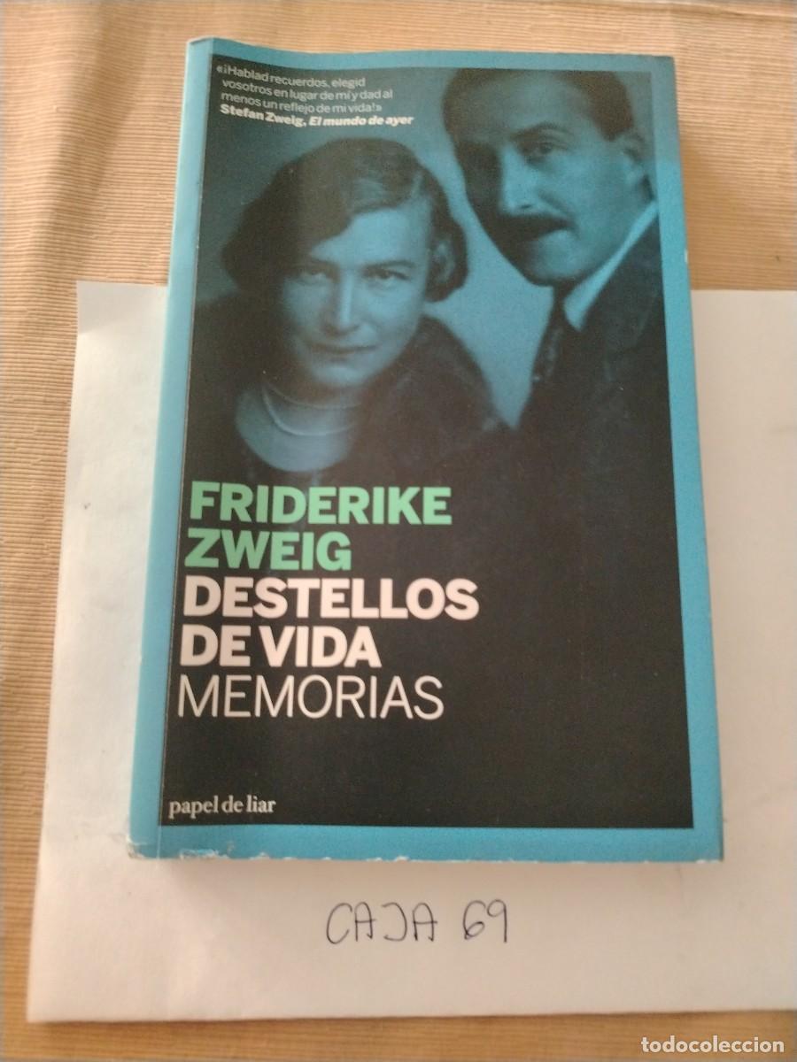 Libros: Libro destellos de vida, memorias, friderike zweig
