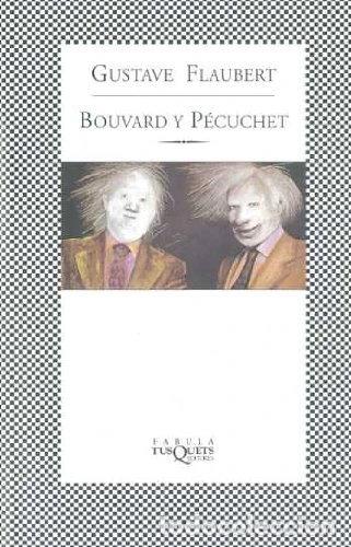 Libros: Bouvard y P&eacute;cuchet- 9788483106365