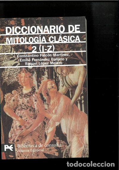 Libros: Diccionario de mitolog&iacute;a cl&aacute;sica 2 (I-Z)- 9788420636313