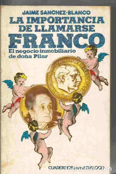 Libros: La importancia de llamarse Franco- 9788422960188