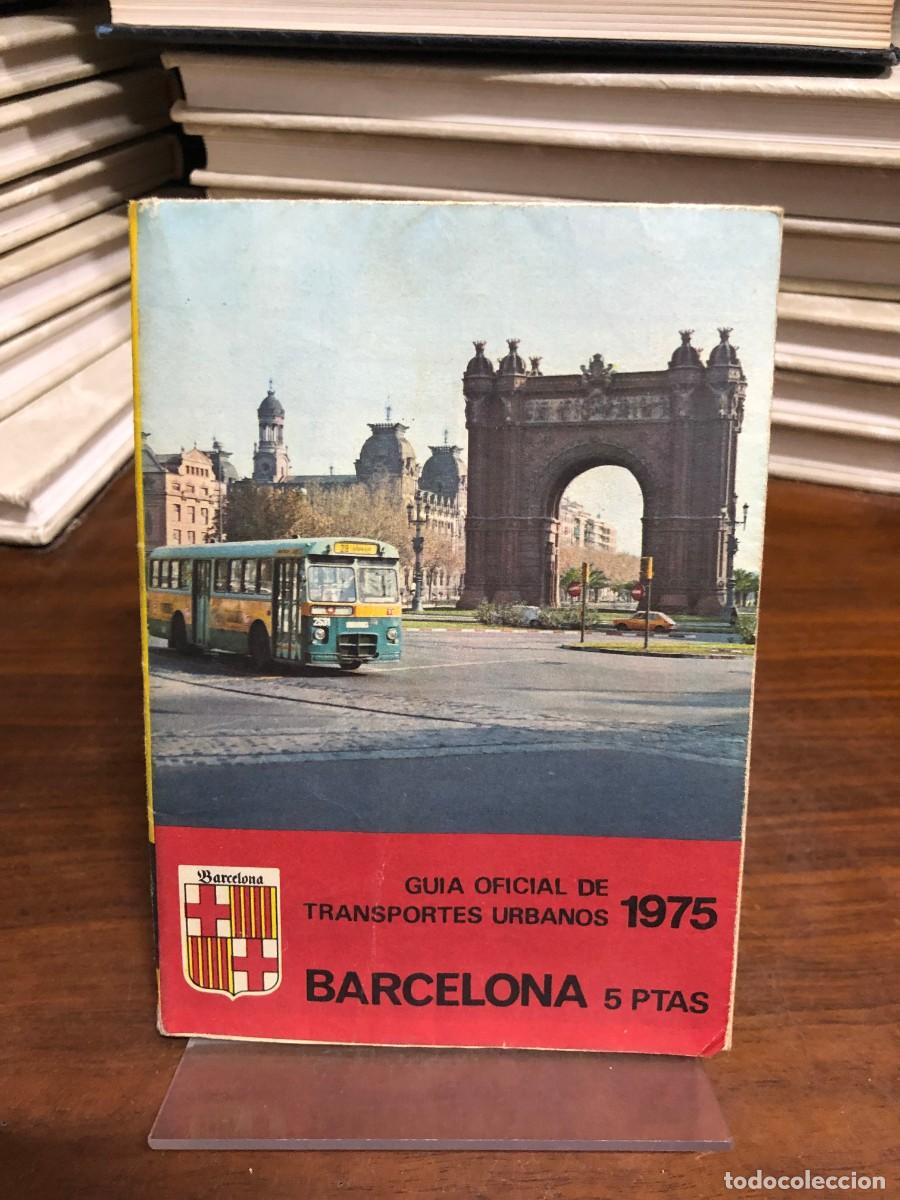 Livros em segunda m&atilde;o: Gu&iacute;a Oficial de Transportes Urbanos Barcelona 1975 Ayuntamiento de Barcelona