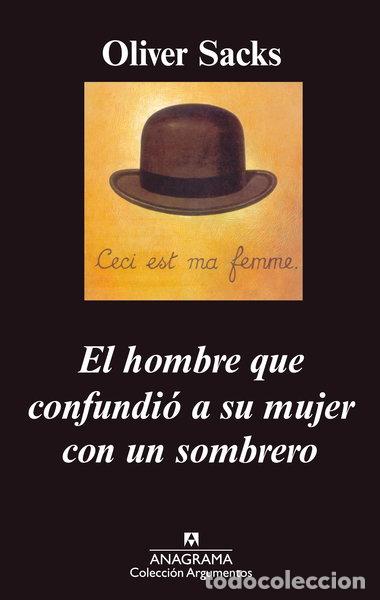 B&uuml;cher: El hombre que confundi&oacute; a su mujer con un sombrero- 9788433961716