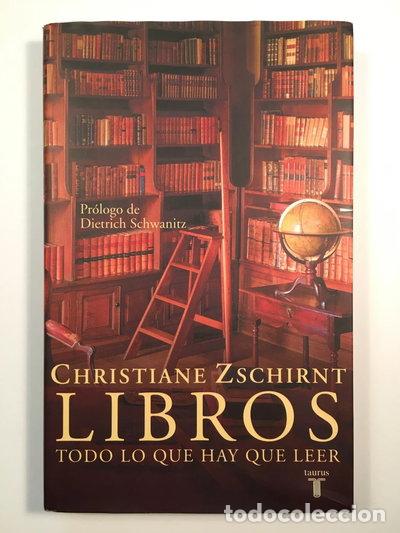 B&uuml;cher: Libros. Todo lo que hay que leer- 9788430605361