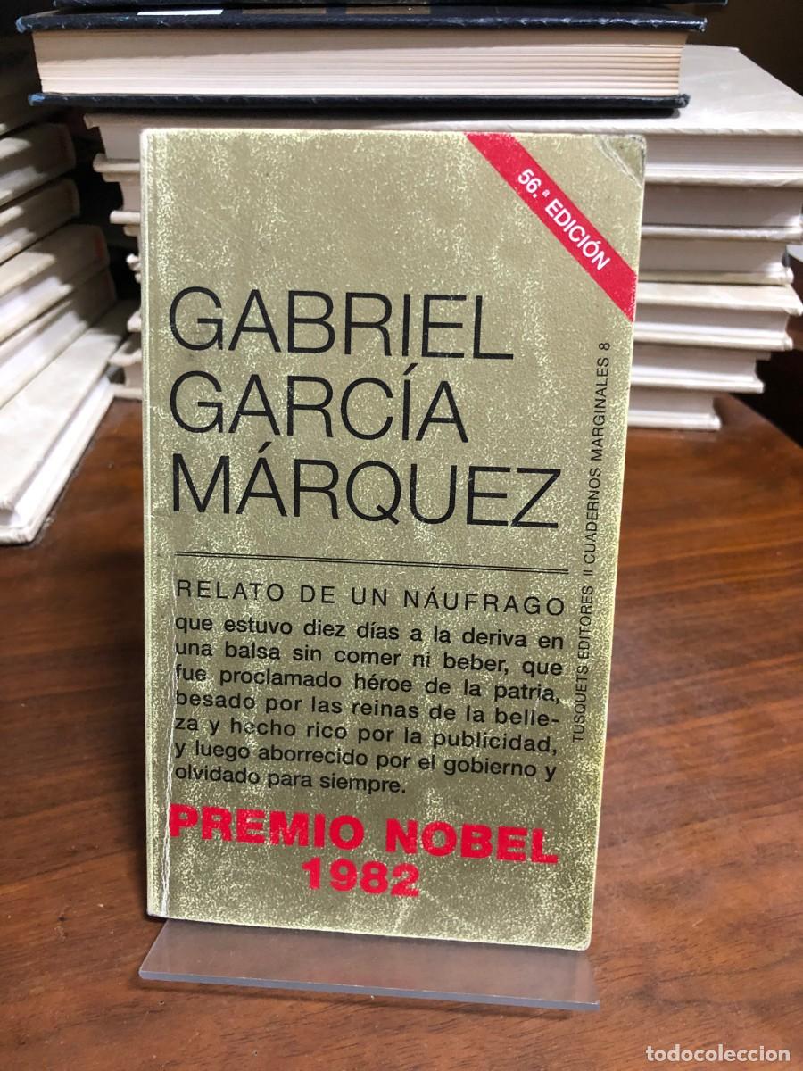 Libros: Relato de un n&aacute;ufrago Gabriel Garc&iacute;a M&aacute;rquez (Tusquets / Cuadernos Marginales)