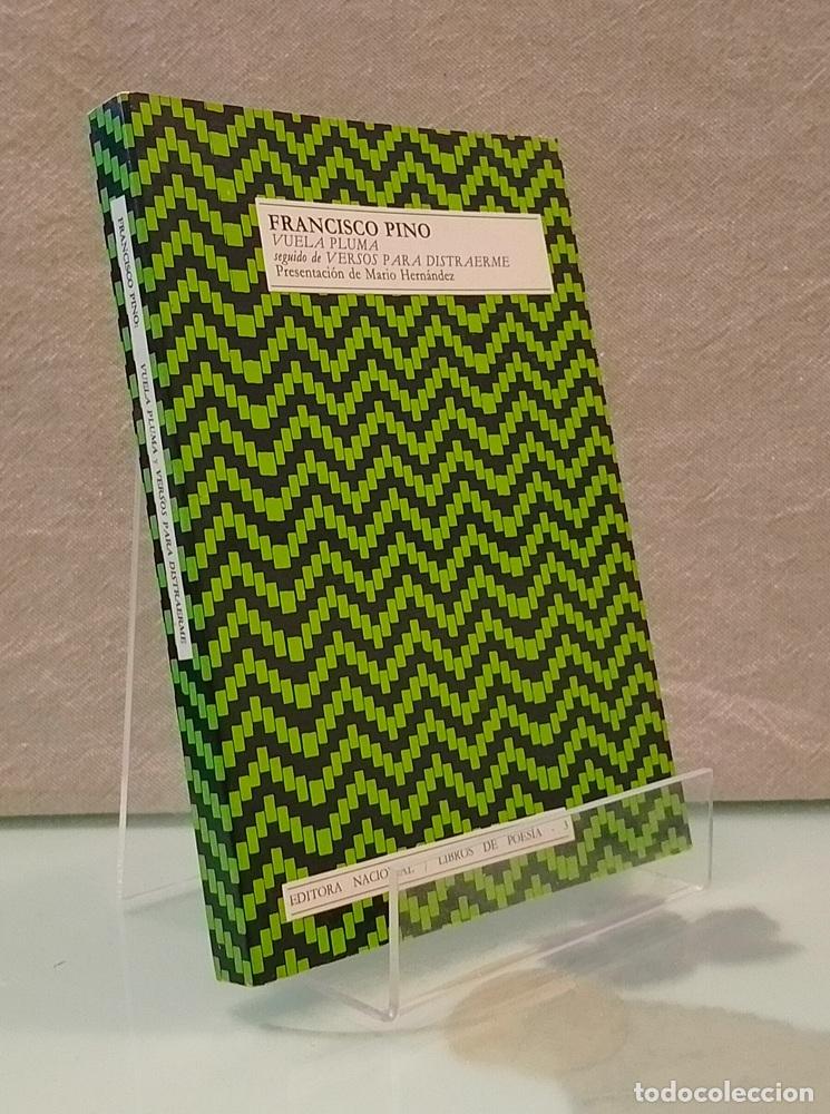 Libri di seconda mano: Vuela pluma. Seguido de Versos para distraerme - Francisco Pino