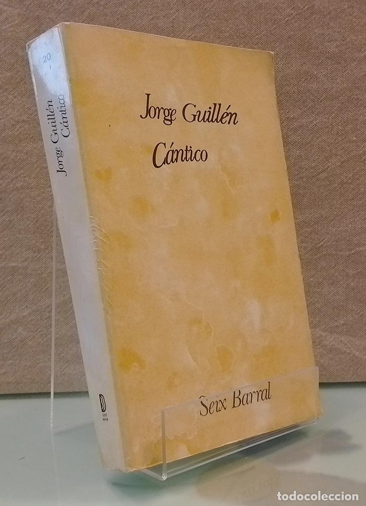 Libri di seconda mano: C&aacute;ntico, fe de vida - Jorge Guill&eacute;n
