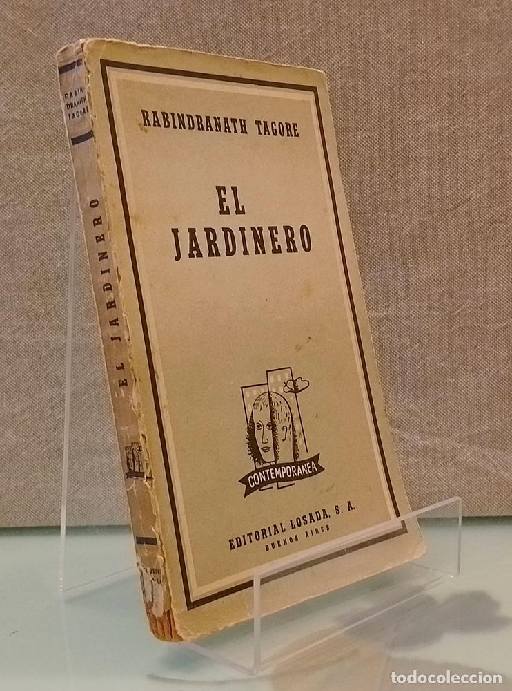 B&uuml;cher: El jardinero. Con un poema de Juan Ram&oacute;n Jimenez - Rabindranath Tagore