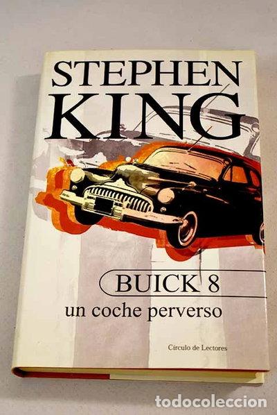 Libros: Buick 8, un coche perverso- 9788422697282