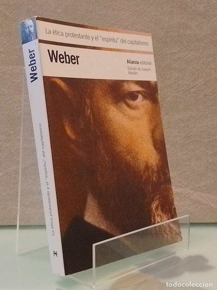 Libros: La &eacute;tica protestante y el esp&iacute;ritu del capitalismo (como NUEVO) - Max Weber